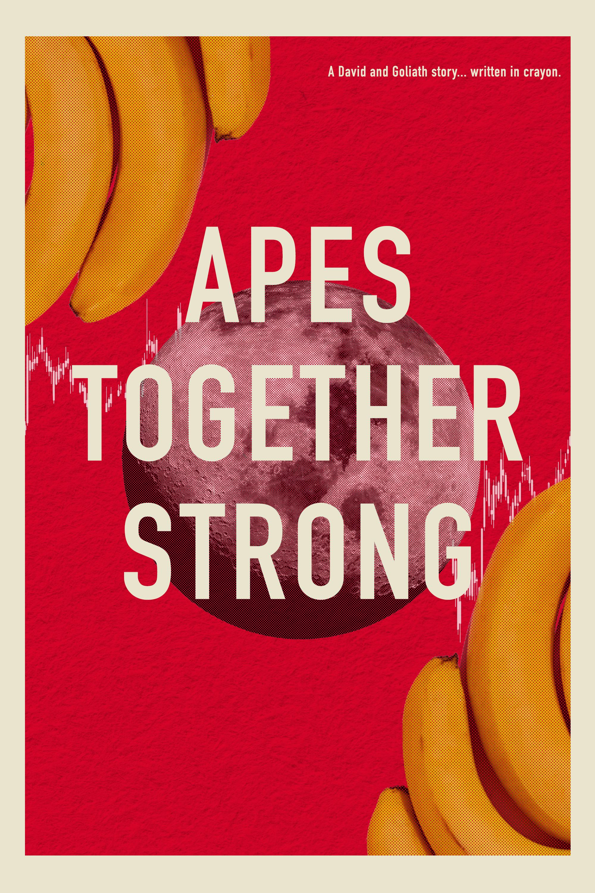     Apes Together Strong